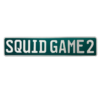 Funschild “SQUID GAME 2“